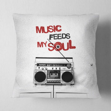 Music Feeds My Soul Cushion